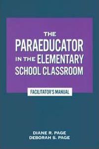 Paraeducator in the Elementary School Classroom