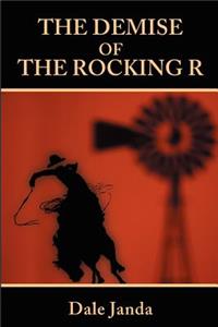 Demise of the Rocking R