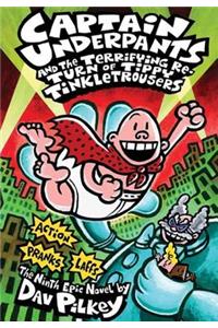 Captain Underpants and the Terrifying Return of Tippy Tinkletrousers