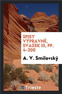 Spisy vï¿½pravnï¿½, Svazek III, pp. 4-200