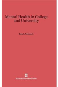 Mental Health in College and University