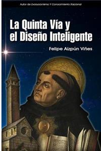 quinta vía y el diseño inteligente