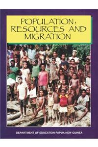 Population Resources and Migration