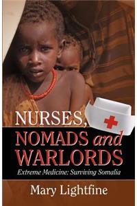 Nurses, Nomads and Warlords