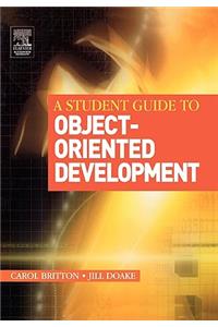 A Student Guide to Object-Oriented Development