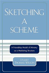 Sketching a Scheme