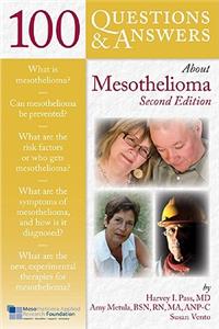 100 Questions & Answers about Mesothelioma