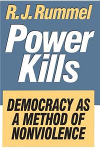 Power Kills