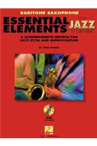 Essential Elements for Jazz Ensemble a Comprehensive Method for Jazz Style and Improvisation