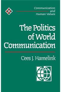 Politics of World Communication