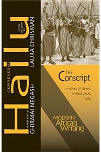 Conscript: A Novel of Libya's Anticolonial War