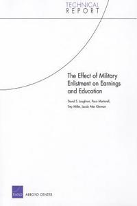 The Effect of Military Enlistment on Earnings and Education