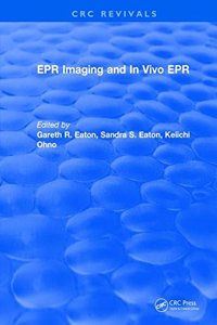 Electron Paramagnetic Resonance Imaging and In Vivo E.P.R.