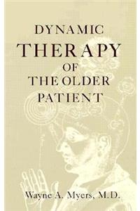 Dynamic Therapy of the Older Patient