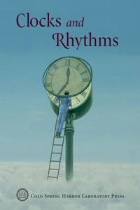 Clocks and Rhythms