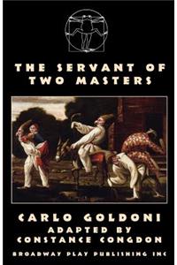 Servant Of Two Masters