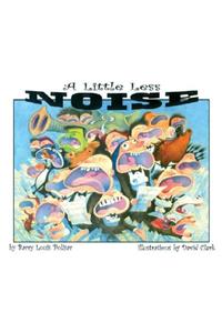 Little Less Noise