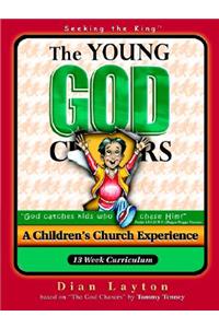 Young God Chasers Curriculum #1: Seeking the King