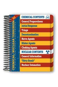 Chemical/Nuclear Terrorism: A Guide for First Responders