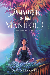 Daughter of the Manifold