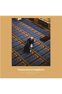 Newcomers to Neighbors