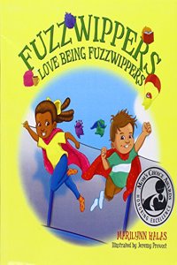 Fuzzwippers Love Being Fuzzwippers