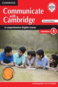 Communicate With Cambridge Level 8 Workbook With Booklet A Comprehensive English Course (Cbse - English)