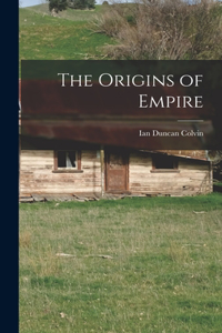 Origins of Empire