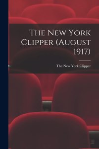 New York Clipper (August 1917)
