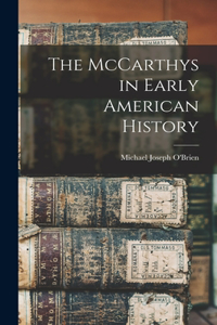 McCarthys in Early American History