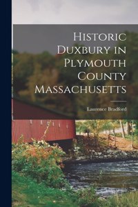 Historic Duxbury in Plymouth County Massachusetts