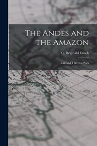 Andes and the Amazon