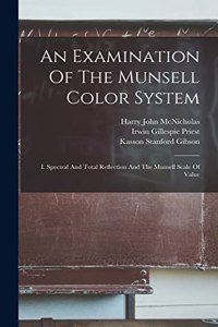 Examination Of The Munsell Color System