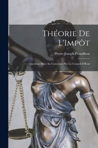 Théorie de L'Impôt