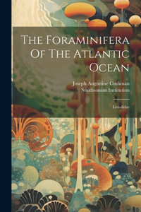 Foraminifera Of The Atlantic Ocean