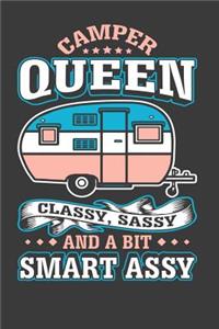 Camper Queen Classy, Sassy And A Bit Smart Assy