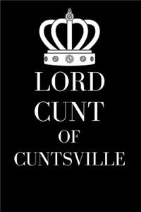 Lord Cunt of Cuntsville