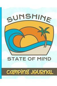 Sunshine State of Mind - Camping Journal