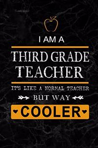I am a Third Grade Teacher