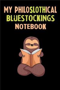 My Philoslothical Bluestockings Notebook