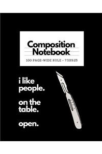 Composition Notebook I Like People On The Table Open