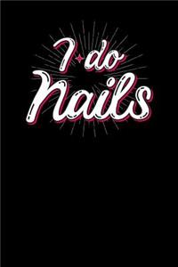 I do nails