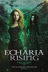 Echaria Rising