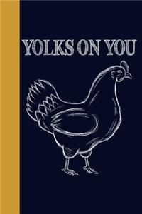 Yolks On You