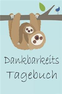 Dankbarkeits Tagebuch