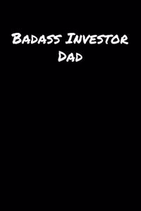 Badass Investor Dad
