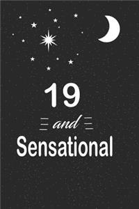 19 and sensational