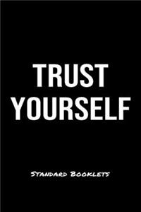 Trust Yourself Standard Booklets