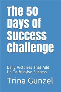 50 Days Of Success Challenge