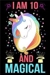 I am 10 And Magical